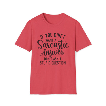 Don't Ask Me T-shirt