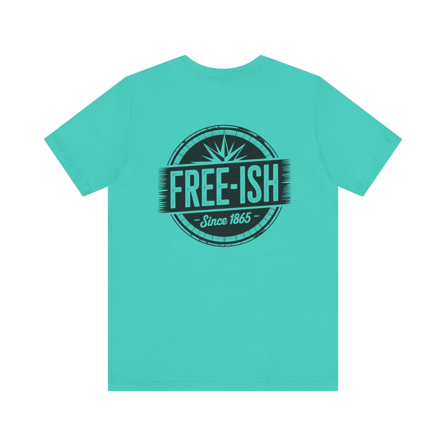 Free-Ish Unisex Tee - Fun Graphic T-Shirt for Cannabis Lovers, Ideal for Festivals, Gifting and Everyday Wear, Quirky Humor Shirt