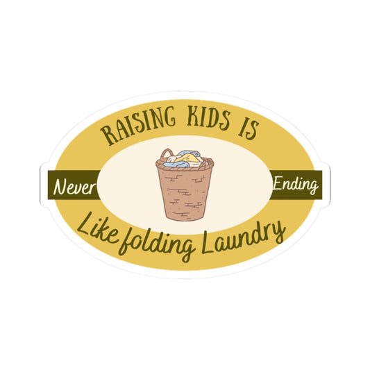 Raising Kids Kiss-Cut Stickers - Funny Parenting Decal for Moms