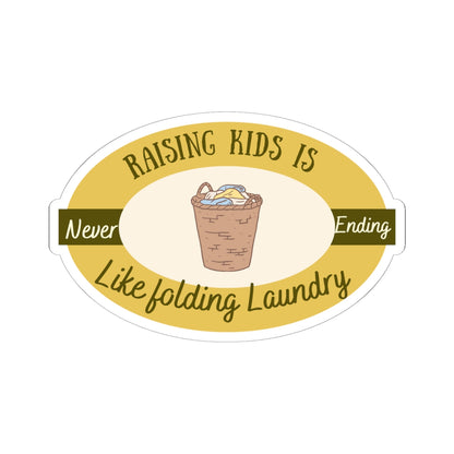 Raising Kids Kiss-Cut Stickers - Funny Parenting Decal for Moms