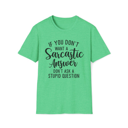 Don't Ask Me T-shirt
