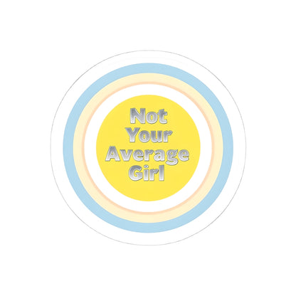 Kiss-Cut Stickers with 'Not Your Average Girl' Design, Fun Laptop Decals, Personalized Gifts, Cute Stationery, Trendy Wall Decor