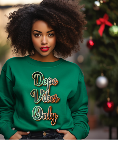 Dope Vibes Only T-Shirt