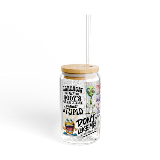 Sarcastic Sipper Glass, 16oz
