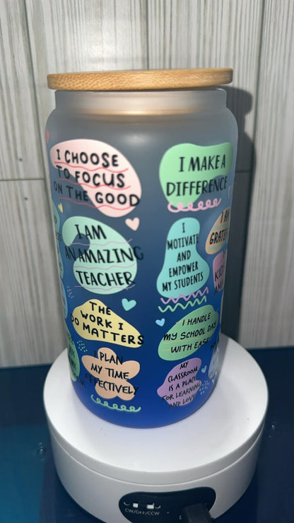 Teachers affirmations glass cup